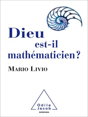 cover image of Dieu est-il mathématicien ?